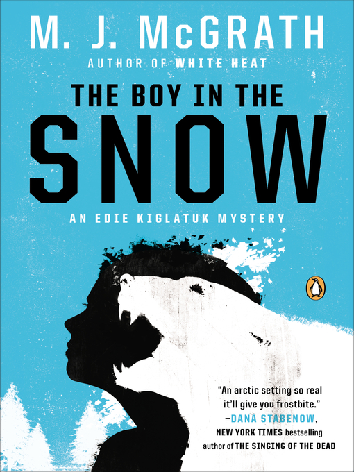 Title details for The Boy in the Snow by M. J. McGrath - Wait list